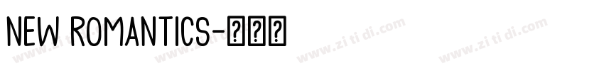 New romantics字体转换